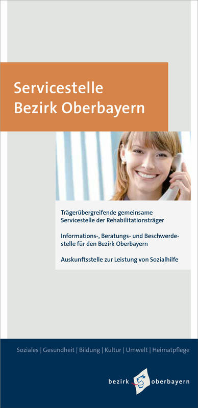 Cover des Flyers "Servicestelle Bezirk Oberbayern":
Eine junge Frau am Telefon lchelt in die Kamera.